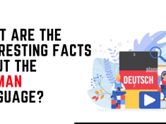 What are the interesting facts about the German Language?